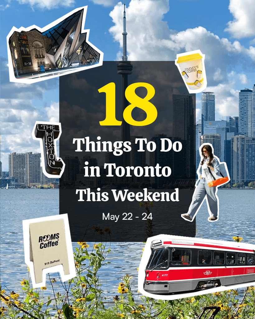 PlanMyFun carousel cover: 18 things to do in Toronto this weekend.