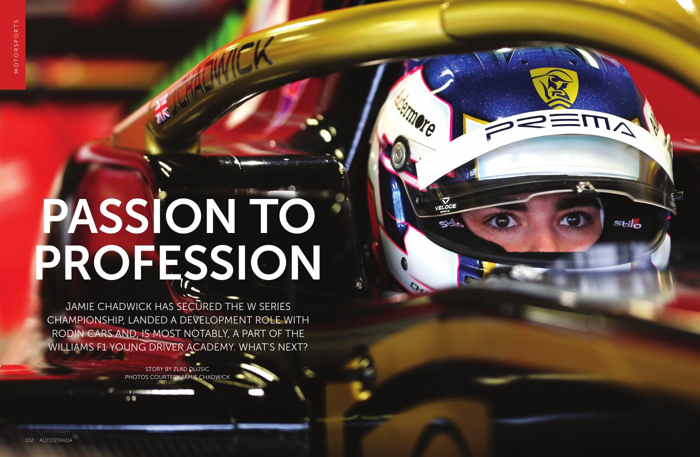 Actual first page of the Jamie Chadwick feature, Passion to Profession, in Autostrada Magazine.